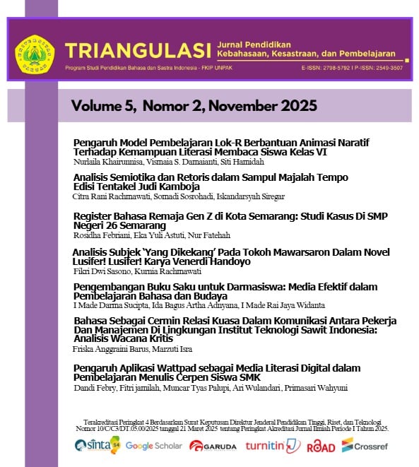 					View Vol. 5 No. 2 (2025): Triangulasi: Jurnal Pendidikan Kebahasaan, Kesastraan, dan Pembelajaran
				